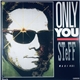 Steff - Only You